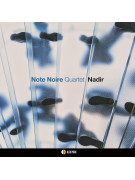Note Noire Quartet - Nadir (CD)