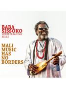 Baba Sissoko & Mediterranean Blues «Mali Music Has No Borders» (CD)
