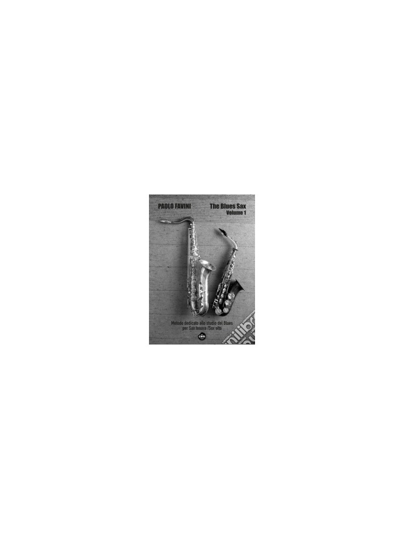 Paolo Favini - The Blues Sax Volume 1