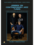 Jammin’ On Contemporary Jazz Tunes vol. A – Basso elettrico (libro/Audio Download)