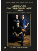 Jammin’ On Contemporary Jazz Tunes vol. B – (libro/Audio Download)Piano e Tastiere