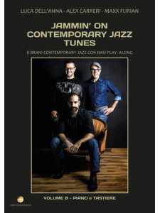 Jammin’ On Contemporary Jazz Tunes vol. B – (libro/Audio Download)Piano e Tastiere