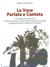 La Voce parlata e cantata