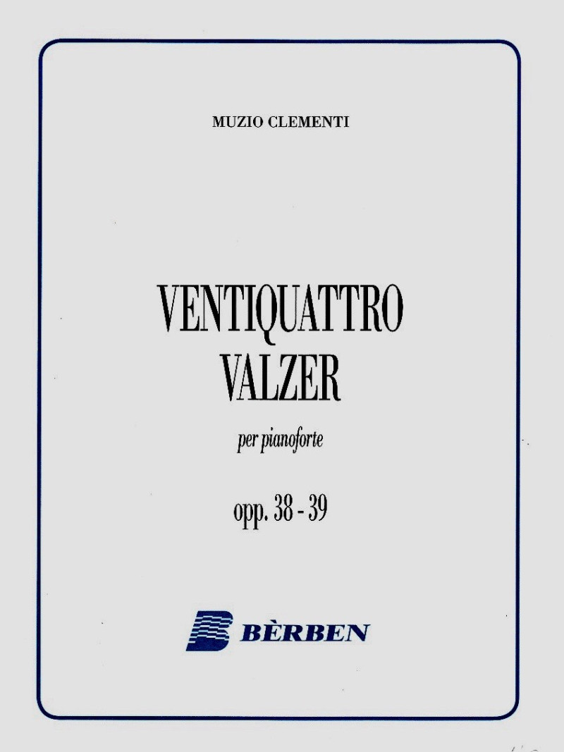 Ventiquattro valzer per pianoforte op. 38 e 39