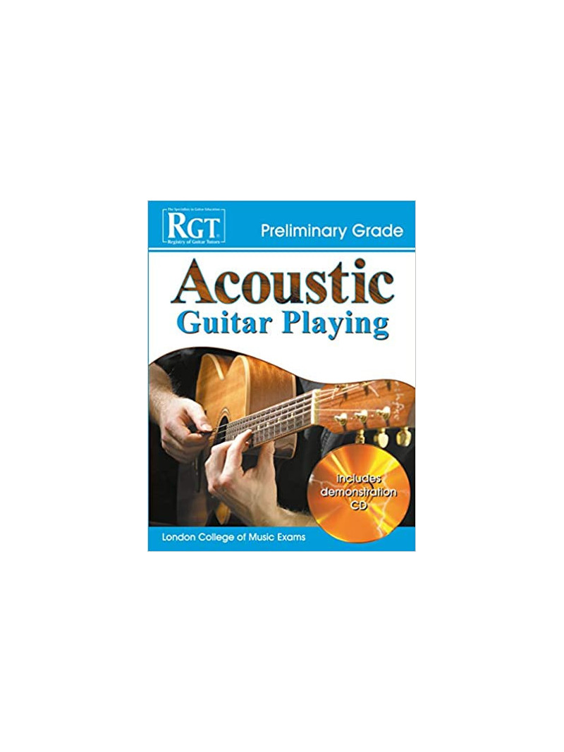 RGT - Acoustic Guitar Playing - Preliminary Grade (book/CD)