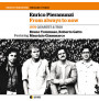 Enrico Pieranunzi Trio - From Always to Now (CD)