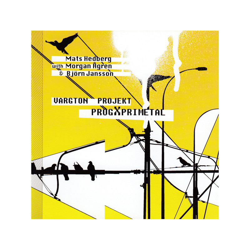 Mats Hedberg - Vargton Projekt – ProgXprimetal (CD)