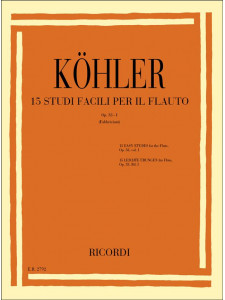 Kohler - Op. 33 Vol. I - 15 Studi facili per il flauto