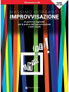 Improvvisazione - Un percorso ragionato per la pratica dell'improvvisazione - Strumenti in Sib (libro/Video Online)