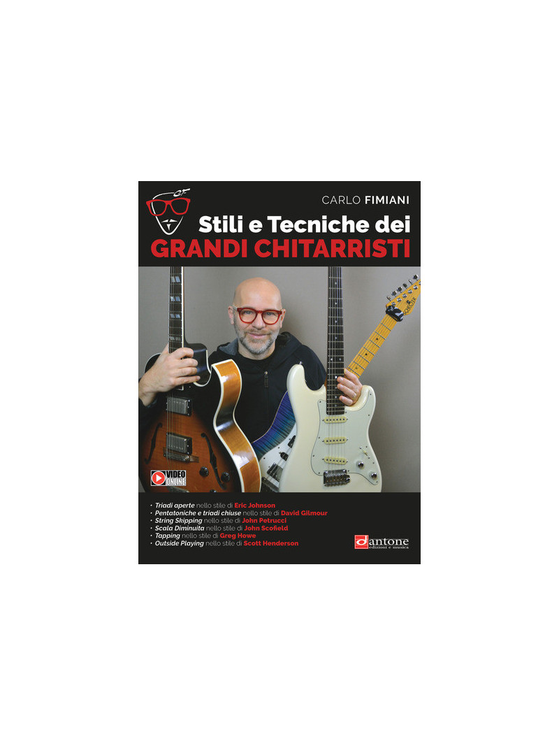 Stili e tecniche dei grandi chitarristi (libro/Video Online)