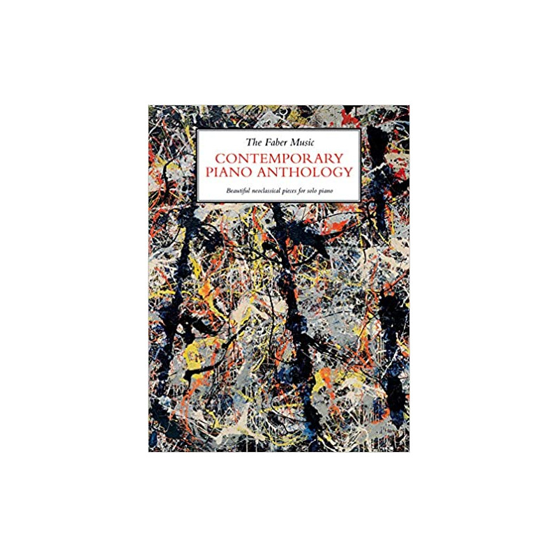 The Faber Music Contemporary Piano Anthology (Piano Solo)
