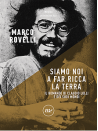 Siamo noi a far ricca la terra - Claudio Lolli
