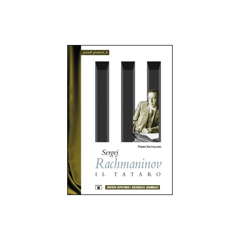 Sergej Rachmaninov. Il Tataro