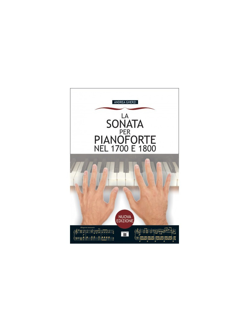 La sonata per pianoforte nel 1700 e 1800