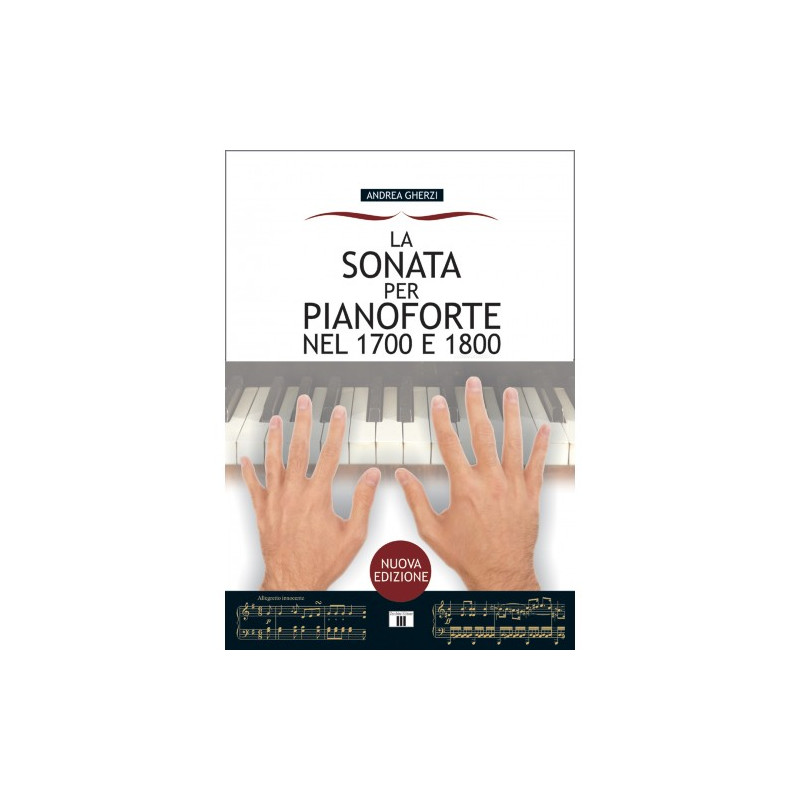 La sonata per pianoforte nel 1700 e 1800