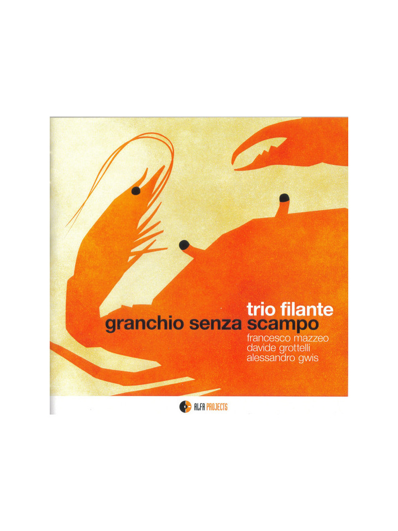 Trio Filante - Granchio Senza Scampo (CD)