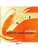 Trio Filante - Granchio Senza Scampo (CD)