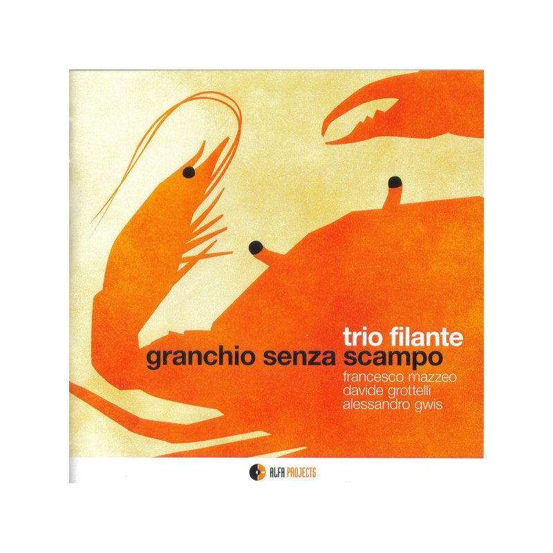 Trio Filante - Granchio Senza Scampo (CD)