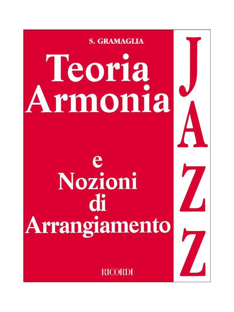 Teoria e armonia jazz e nozioni di arrangiamento