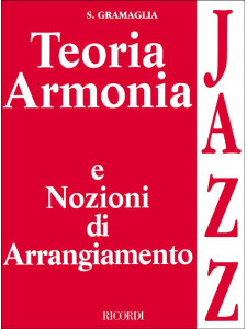 Teoria e armonia jazz e nozioni di arrangiamento