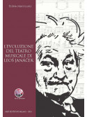 L' evoluzione del teatro musicale di Leos Janacek