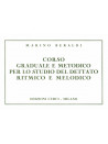 Corso graduale e metodico per lo studio del dettato ritmico e melodico