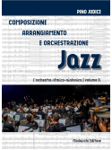 Composizione, arrangiamento e orchestrazione Jazz. L’orchestra ritmico-sinfonica – vol. II (libro/Audio download)