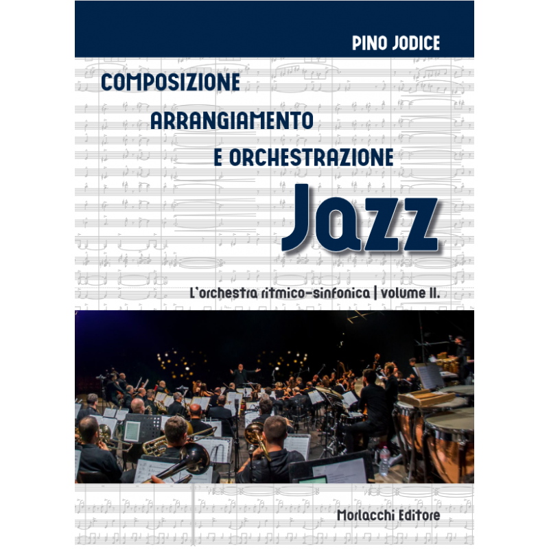 Composizione, arrangiamento e orchestrazione Jazz 2 (libro/CD)