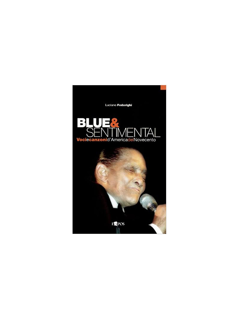 Blues & Sentimental