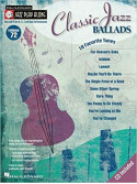 Jazz Play-Along Vol. 72: Classic Jazz Ballads (book/CD)