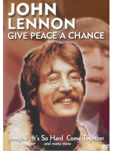 John Lennon - Give Peace a Chance (DVD)