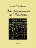 Dall'Educazione Musicale alla Musicoterapia