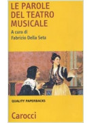Le parole del teatro musicale