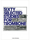 Sixty Selected Studies for Trombone - Book 1