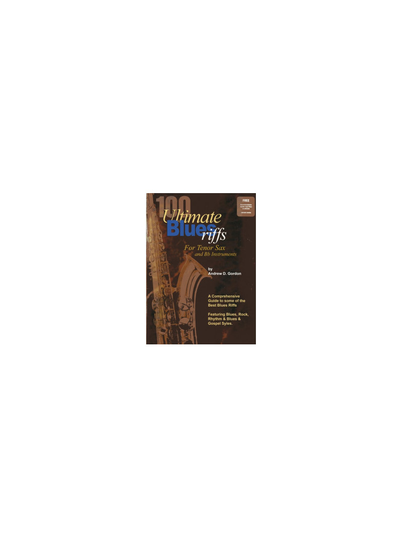 100 Ultimate Blues Riffs for Bb Tenor Saxophone (book/Audio MP3 Download)