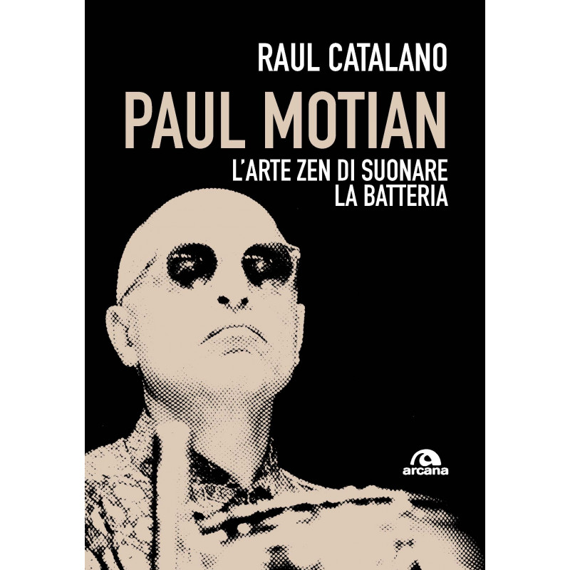 Paul Motian. L’arte zen di suonare la batteria