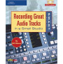 Guide To Recording Great Audio Tracks In A Small Studio (book/DVD)