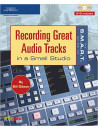 Guide To Recording Great Audio Tracks In A Small Studio (book/DVD)
