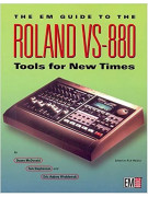 The EM Guide to the Roland VS-880