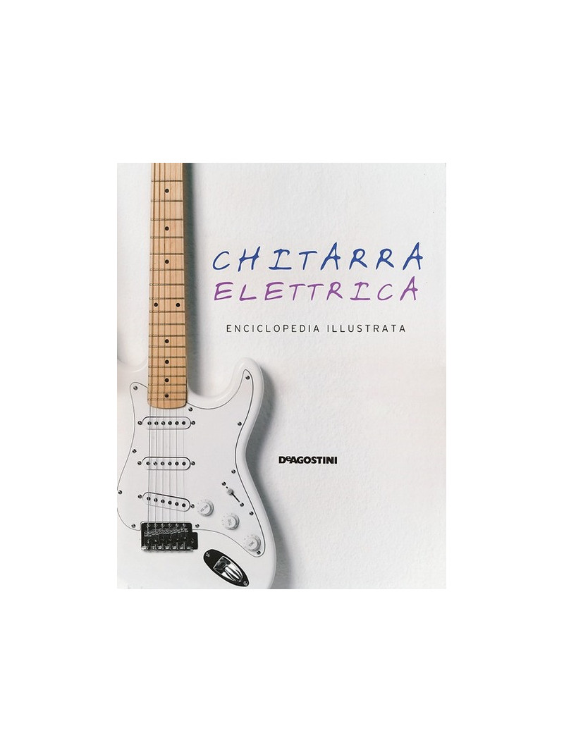Chitarra elettrica - Enciclopedia illustrata