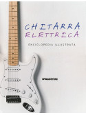 Chitarra elettrica Enciclopedia illustrata www.birdlandjazz.it