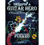 Tales Of A Guitar Hero (libro/CD)