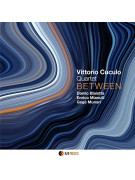 Vittorio Cuculo Quartet – Between (CD)