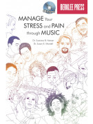 Manage Your Stress and Pain Through Music (book/CD)