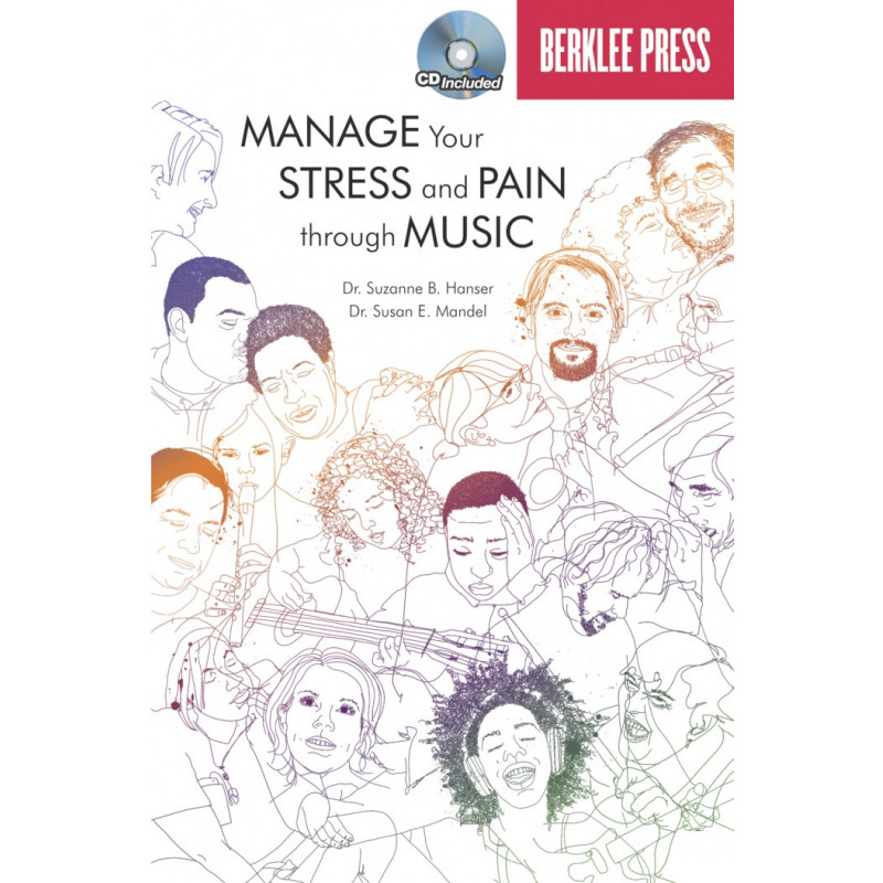 Manage Your Stress and Pain Through Music