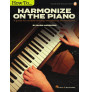 How to Harmonize on the Piano (book/Audio Online)