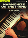 How to Harmonize on the Piano (libro/Audio Online)