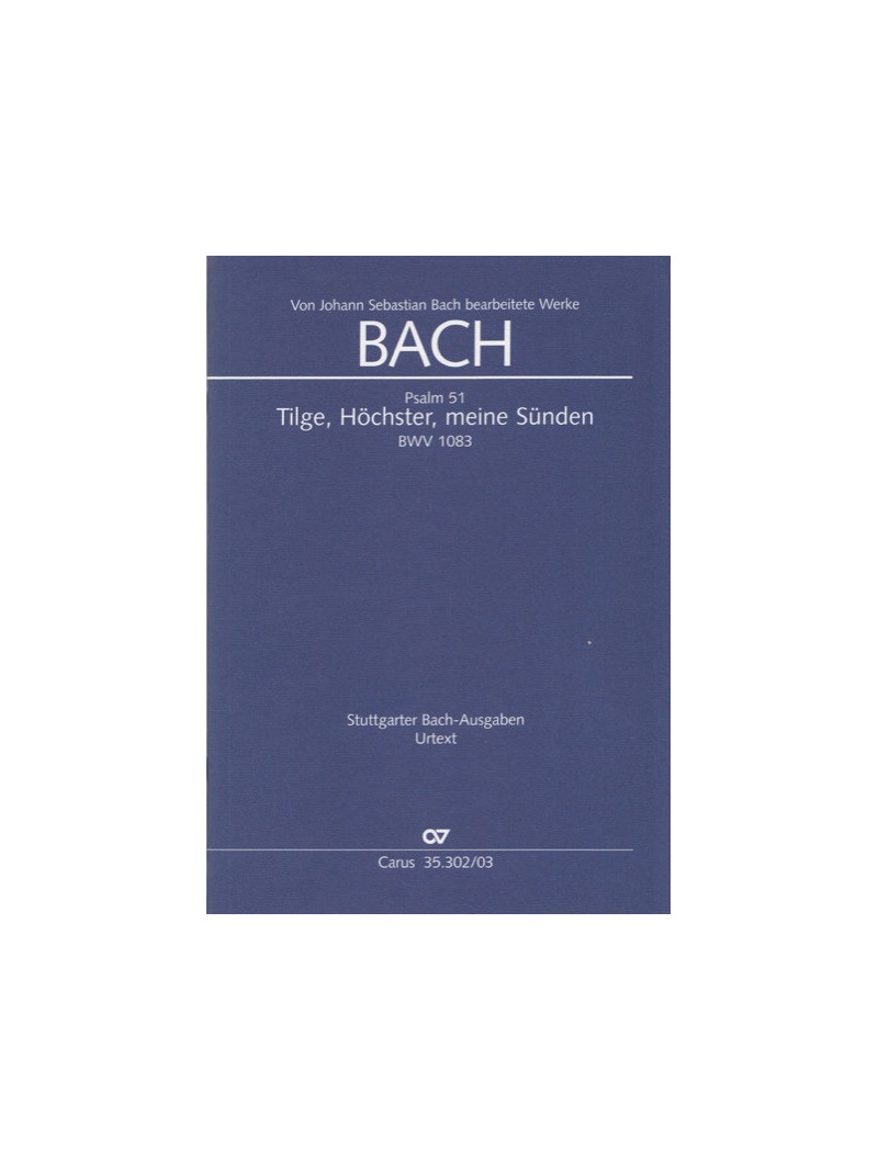 Tilge, Hochster, meine Sunden BWV 1083