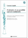Il Clarinetto e le sue Possibilità Espressive Multifoniche (libro/CD) I