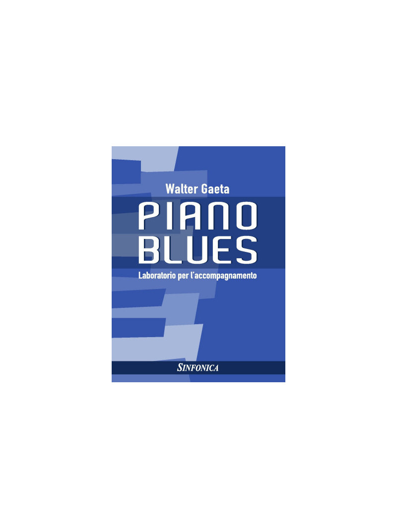 Piano Blues - Laboratorio per l’accompagnamento